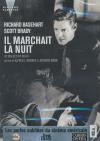 Il marchait la nuit