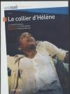 Collier d'Hélène (Le)