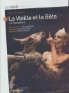 Vieille et la Bête (La)