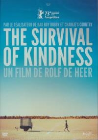 Survival of kindness (The)