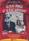 Rat débile et le rat méchant (Le)