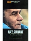 Guy Gilbert, les combats d'un prêtre