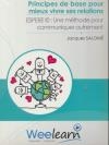 Jacques Salomé : principes de base pour mieux vivre ses relations