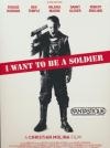 I want to be a soldier