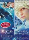 Alyssa et les dauphins ; Alyssa, le jour des dauphins