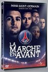 PSG : saison 2011-2012 : la marche en avant