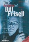 Guitar artistry of Bill Frisell (The)