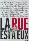 Rue est à eux (La)