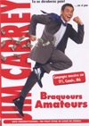 Braqueurs amateurs