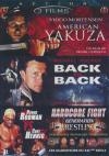 Coffret action : hardcore fight ; American yakuza ; Back to back