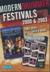 Modern Drummer Festival 2000 & 2003