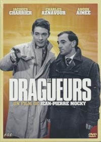 Dragueurs (Les)