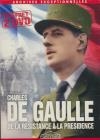 De Gaulle : de la résistance à la présidence