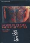 Voie de l'encre (La)