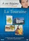 A vos régions : la Touraine