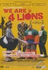 We are four lions