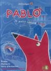 Pablo, le petit renard rouge : volume 1 : à dormir debout