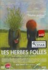 Herbes folles (Les)