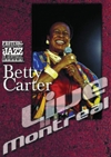 Betty Carter : live in Montreal