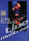 John Scofield : live in Montreal