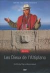 Bolivie : les dieux de l'Altiplano