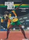 Usain Bolt : la légende