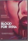 Blood for Irina