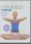 Kundalini yoga : méditation