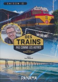 Des trains pas comme les autres : Panama