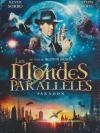 Mondes parallèles (Les)