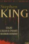 Stephen King : cujo ; Le bazaar de l'épouvante ; Maximum overdrive