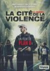 Ill manors : la cité de la violence