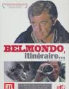 Belmondo, itinéraire...