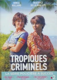 Tropiques criminels : saison 3