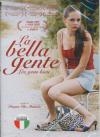 Bella gente (La) = Gens bien (Les)