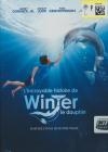 Incroyable histoire de Winter le dauphin (L')