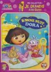 Je grandis avec Dora : bonne nuit Dora