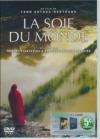 Soif du monde (La)