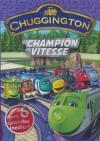 Chuggington : champion de vitesse