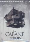 Cabane dans les bois (La)