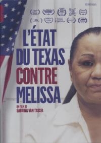 Etat du Texas contre Melissa (L')
