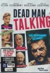 Dead man talking