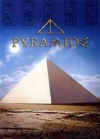 Pyramide : au-delà de l'imagination