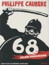 68 selon Ferdinand