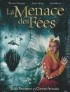 Menace des fées (La)