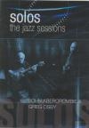 Solos : the jazz sessions : Greg Osby - John Abercrombie