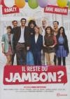 Il reste du jambon ?