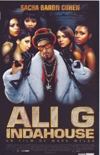 Ali G indahouse