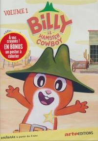 Billy, le hamster cowboy : volume 1