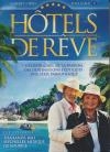 Hotels de rêve : volume 1